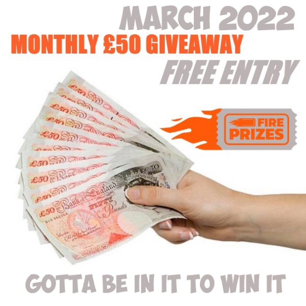 Monthly £50 GIVEAWAY - March 2022