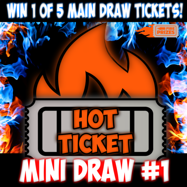 Hot Ticket #4 - Mini Draw #1