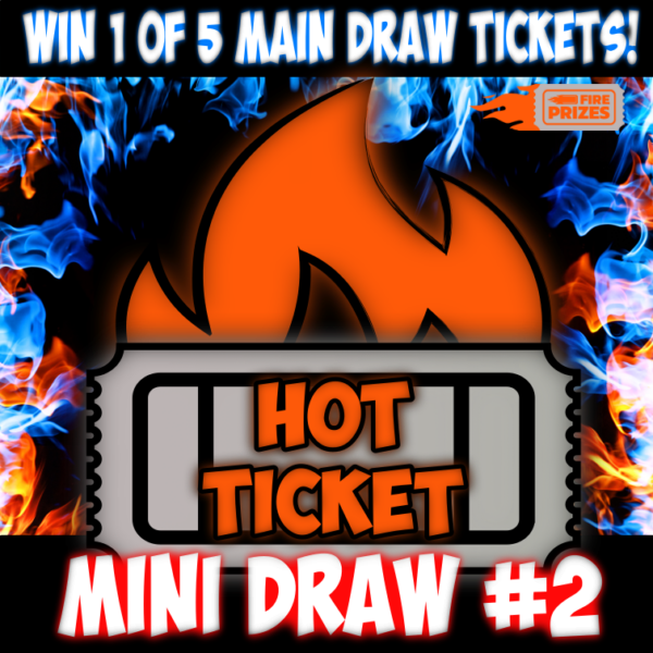 Hot Ticket #4 - Mini Draw #2