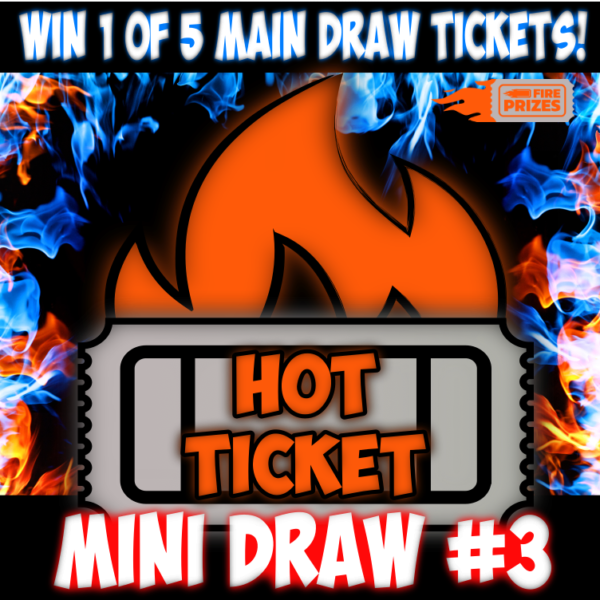 Hot Ticket #4 - Mini Draw #3