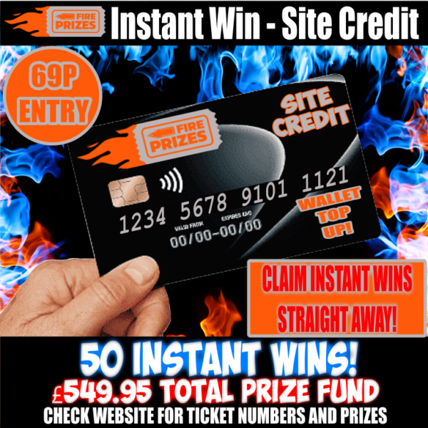 Instant Win - Site Credit #1 (50 Instant Wins!)