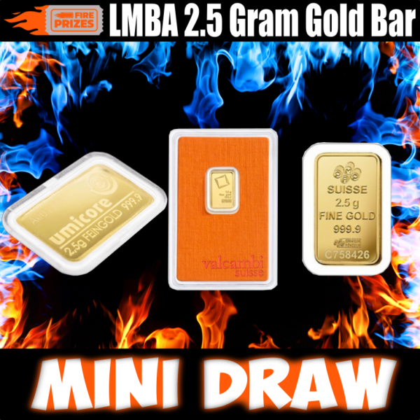 2.5 Gram Gold Bar #8 - MINI DRAW #2