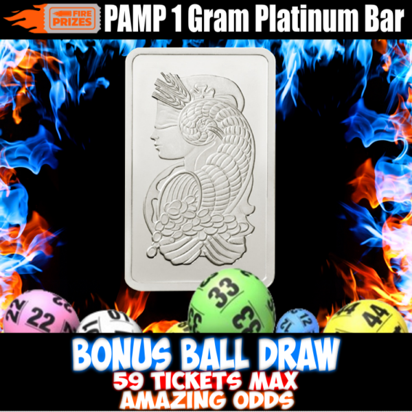 1 Gram Platinum Bar – (Bonus Ball Draw – Sat 14th Oct 2023)