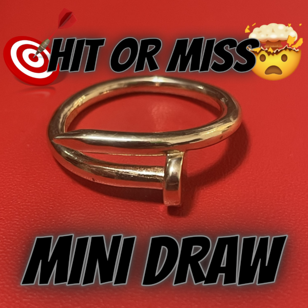 9ct Gold Nail Ring - Mini Draw #3 HIT OR MISS!