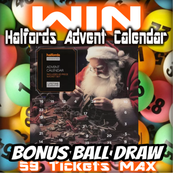 Halfords Advent Calendar 2024 (Bonus Ball Draw – Saturday 9th November 2024)